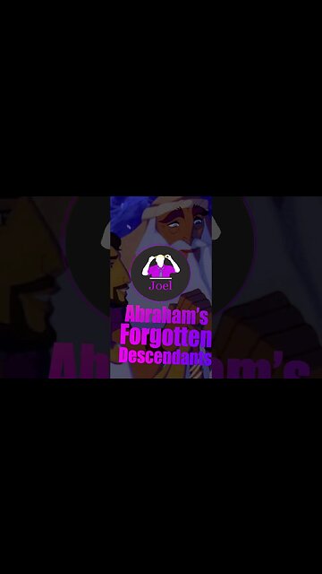 Abraham's FORGOTTEN Descendants