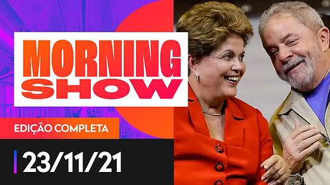 LULA MINIMIZA DITADURA DA NICARÁGUA - MORNING SHOW - 23/11/21