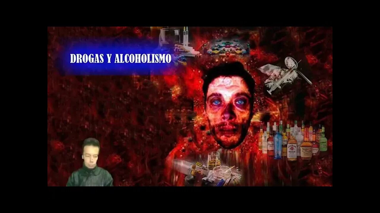 Drogas y Alcoholismo