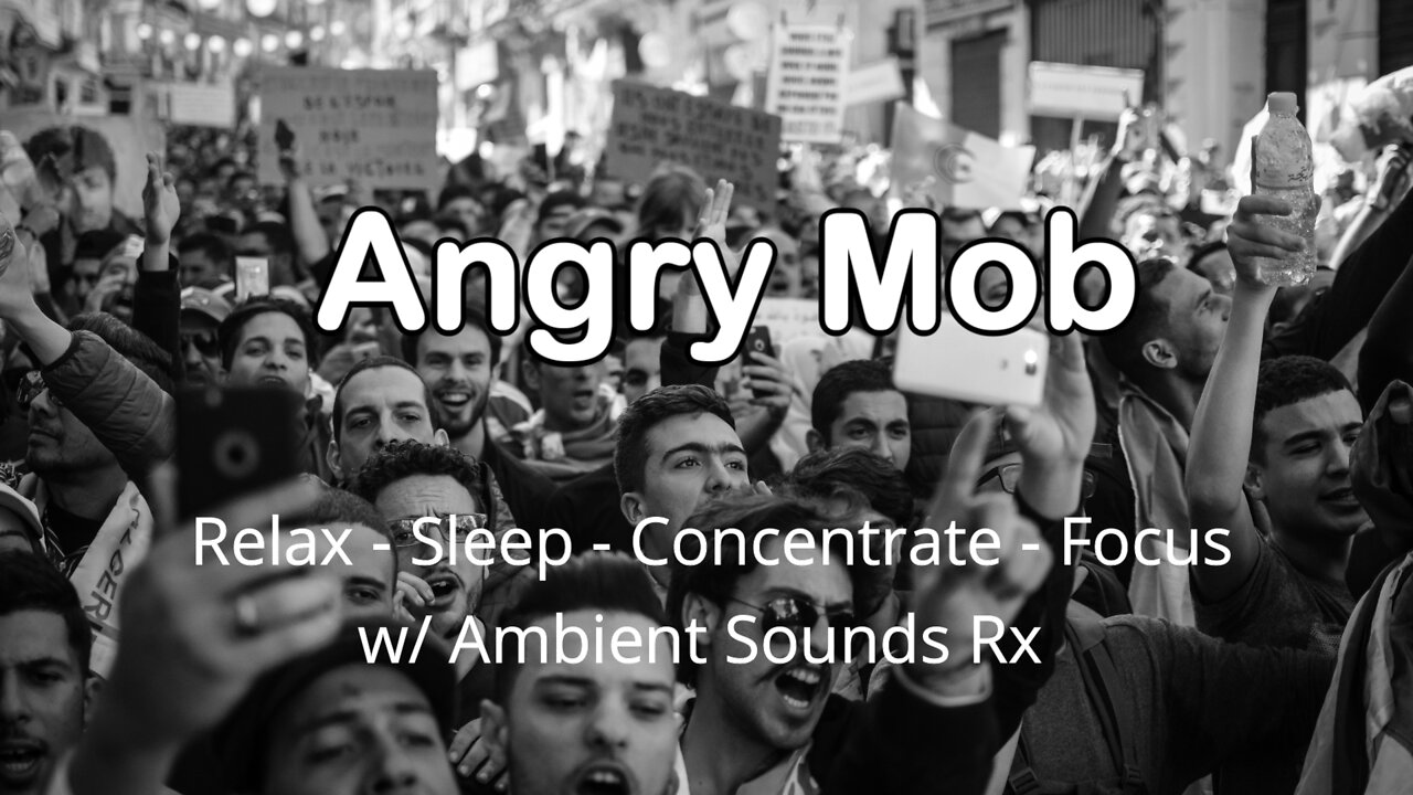 Angry Mob - Sound Effects - Protest - Riot
