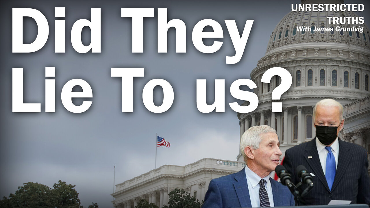 Did They Lie to us? | Unrestricted Truths
