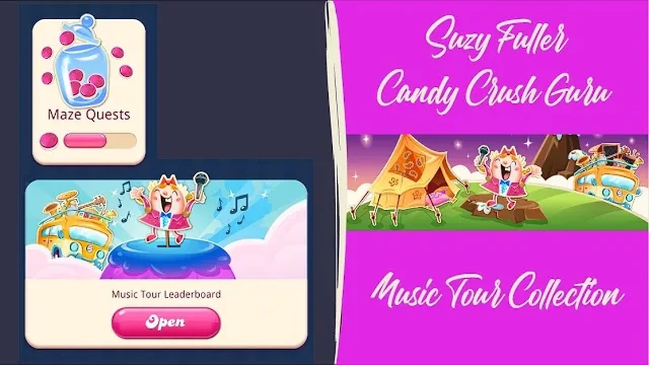 Maze Quests and Music Tour Leaderboard Events in Candy Crush Saga.