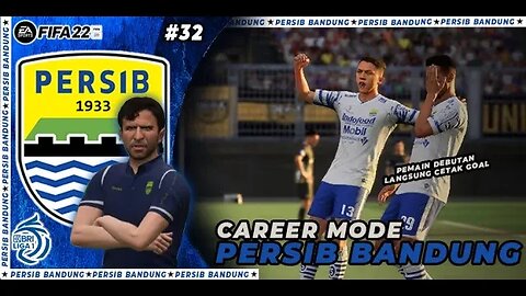 FIFA 22 PERSIB CAREER MODE | MEMAINKAN DEBUT 3 PEMAIN ASAL AMERIKA UTARA #32