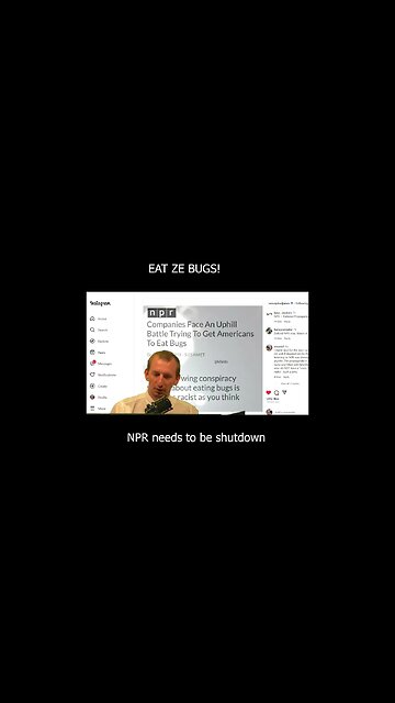 NPR gaslights the public about eating bugs
