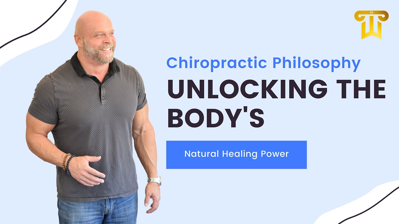 Dr Chalmers Path to Pro - Chiropractic Philosophy