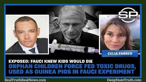 ⚕️👹 EXPOSED: Fauci KNEW Kids Would Die ☠️ Orphans Force Fed Toxic Drugs, Used As Guinea Pigs in Medical Experiments