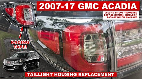 200-2017 GMC Acadia Taillight Swap - Super Easy