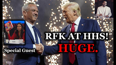 Trump Picks RFK Jr. To Run HHS Above FDA, CDC & NIH! Huge! Special Guest: The Food Babe.