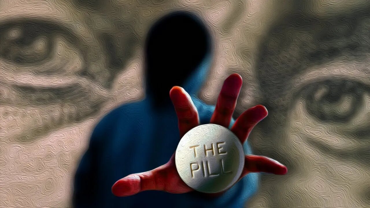 The Pill To END Humanity