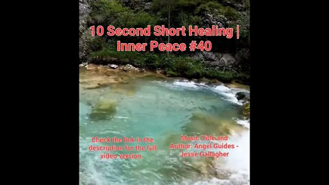10 Second Short Healing Inner Peace | Meditation Music | Angel Guides | #40 #Meditation #shorts