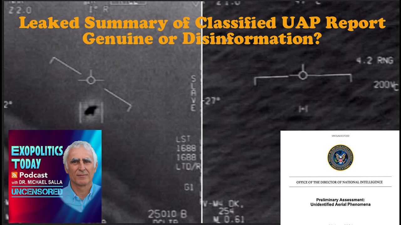 Leaked Summary of Classified UAP Report - Genuine or Disinformation?