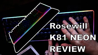 Rosewill k81 neon mechanical keyboard review and demonstration