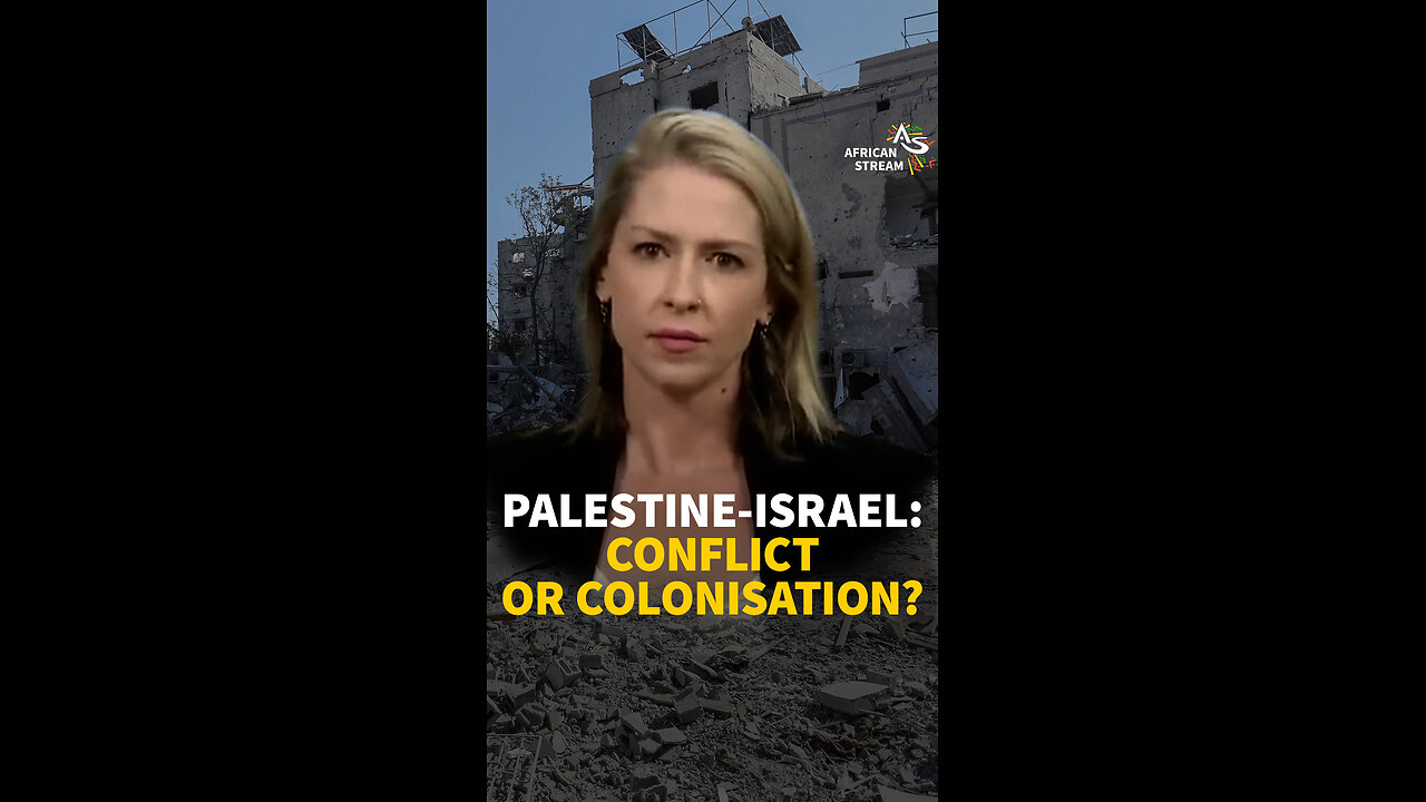 PALESTINE-ISRAEL: CONFLICT OR COLONISATION?