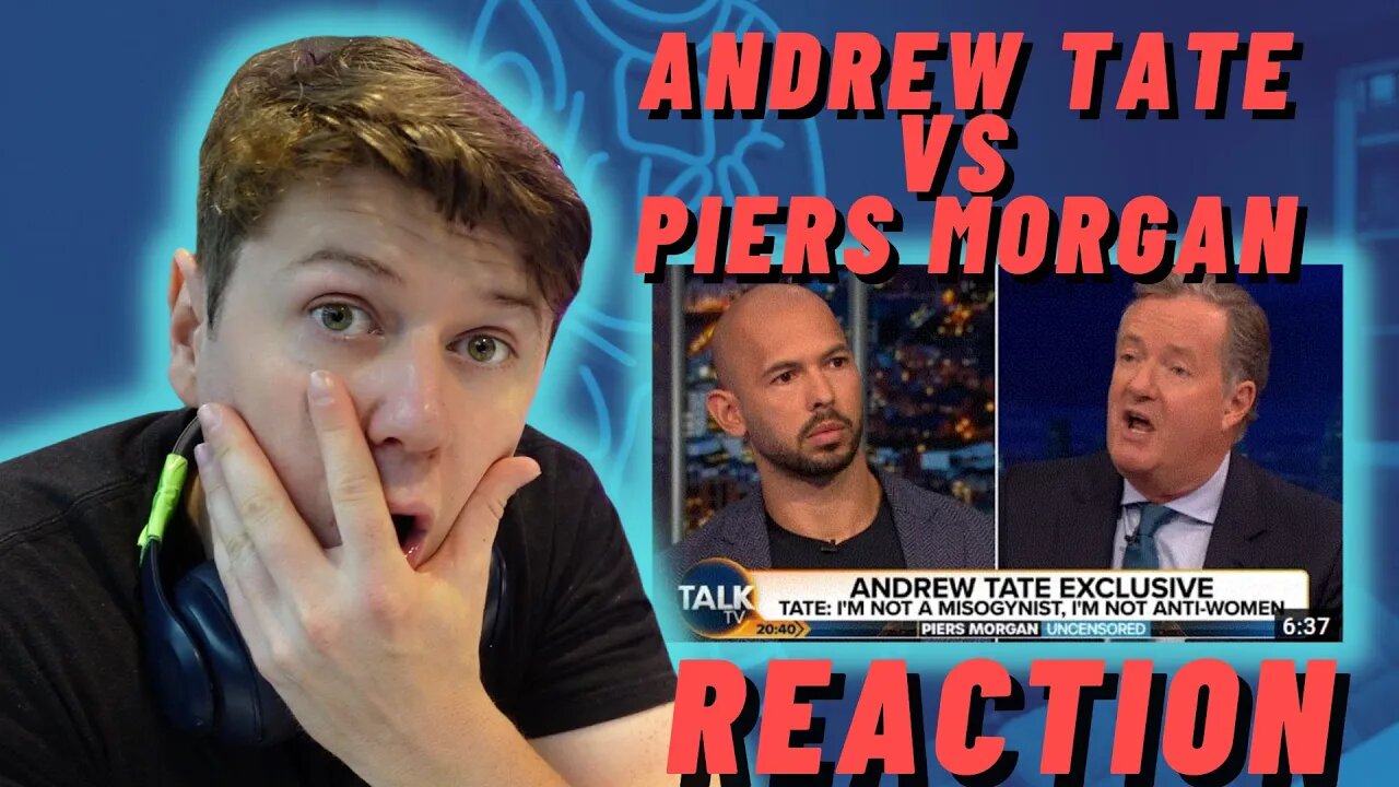 ANDREW TATE VS PIERS MORGAN INTERVIEW ((REACTION!!))