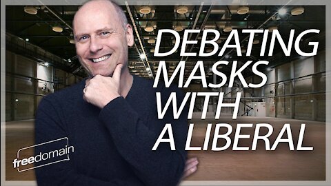 DEBATING MASKS WITH A LIBERAL!