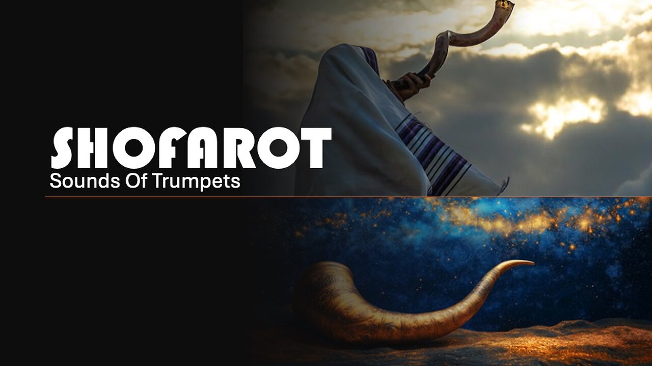 Shofarot, Sounds of Trumpets