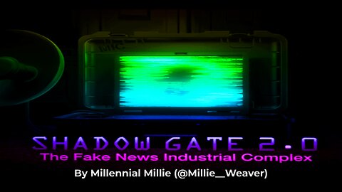 Shadowgate 2.0 - The Fake New Industrial Complex