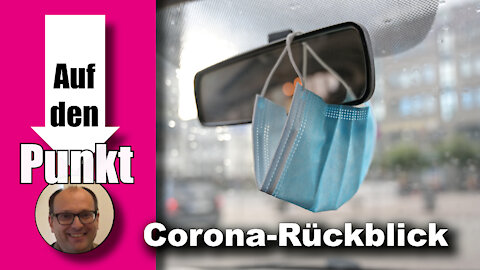 Corona-Rückblick: Laborviren und die bejubelten Tyrannen (Auf den Punkt 76)