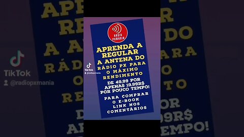 Agora só não aprende quem não quer sobre a antena do Rádio Px