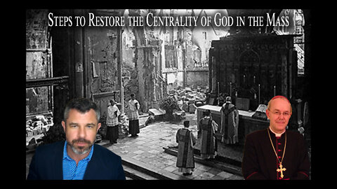 Steps to Restore the Centrality of God in the Mass