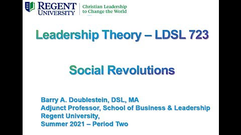 LDSL 723 - Period Two Presentation - Social Revolutions