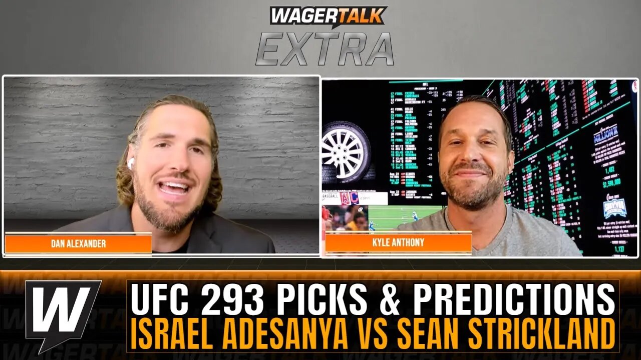 UFC 293 Predictions and Odds | Israel Adesanya vs Sean Strickland Picks | WagerTalk Extra 9/7