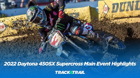 2022 Daytona Supercross 450SX Main Event Highlights