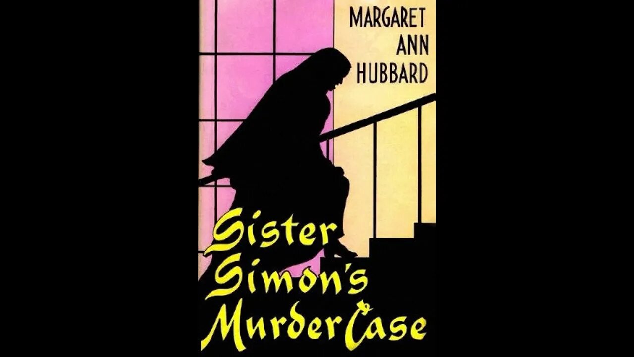 Sister Simon's Murder Case by Margaret Ann Hubbard - Audiobook