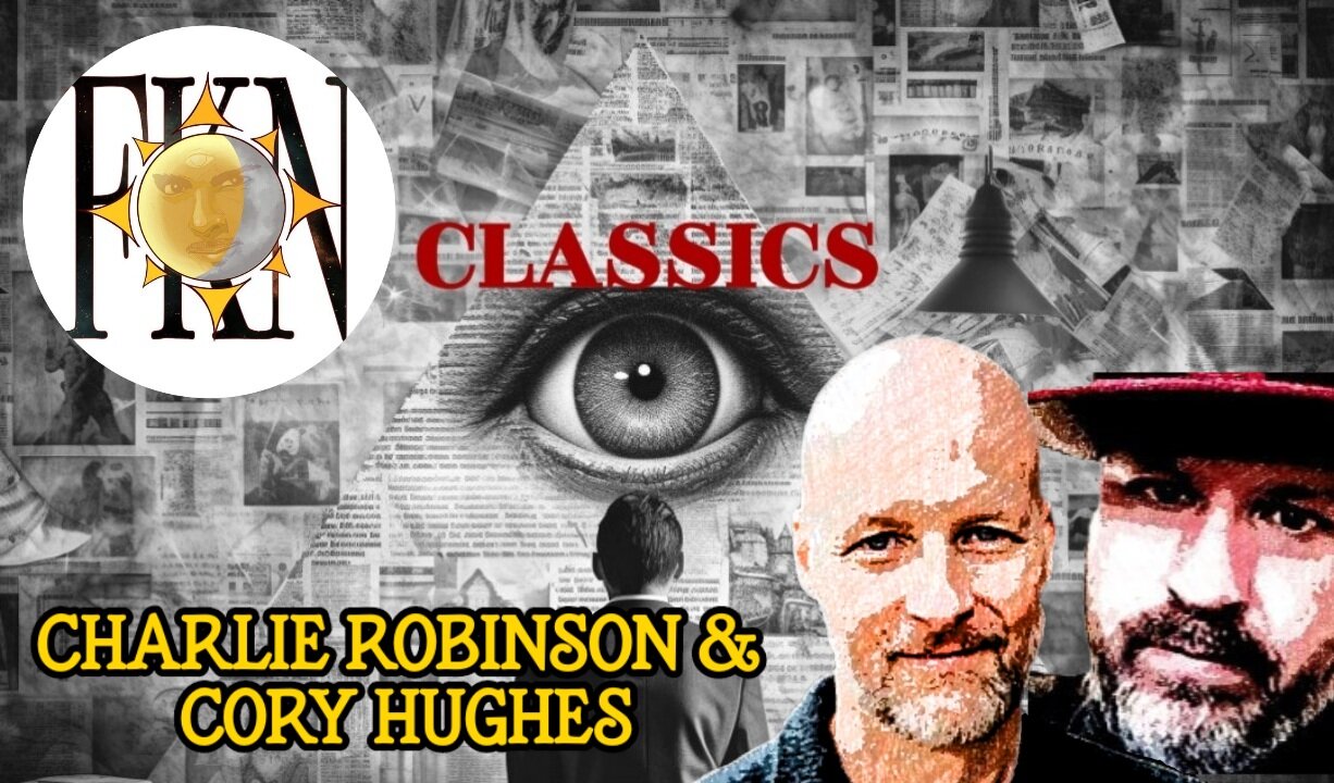 FKN Classics 2020: Obey, Comply - The World is a Stage | Charlie Robinson & Cory Hughes