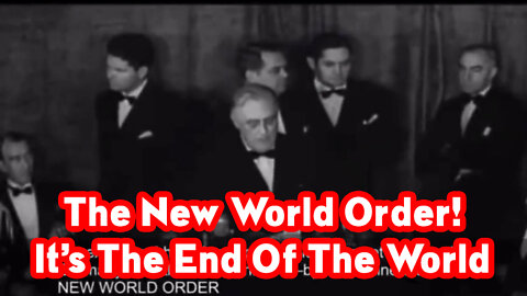 2022! The New World Order! It’s The End Of The World!.