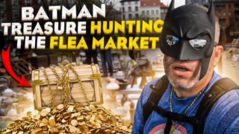 Treasure Hunting w/ BATMAN at Flea Market ~ how to make money adventure thrifting w/ #batman #thrift