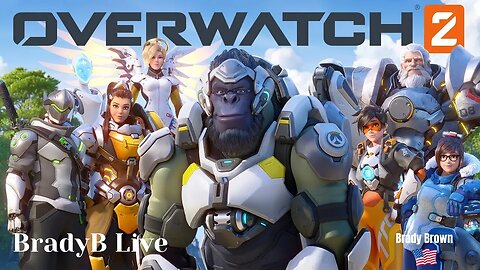 BradyB Live | Overwatch 2