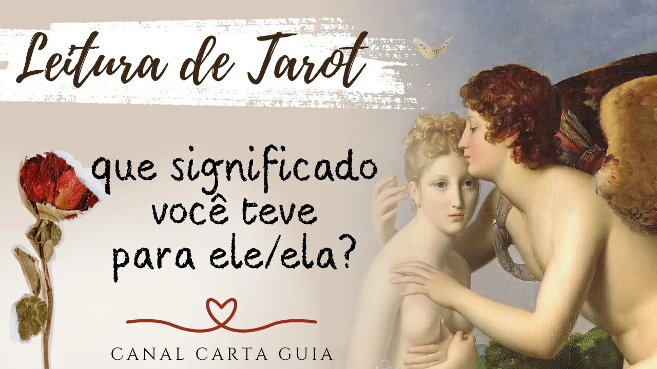 💖 O QUE ESSE RELACIONAMENTO FOI PARA ESSA PESSOA? | LEITURA DE TAROT | REFLETINDO SOBRE AMOR