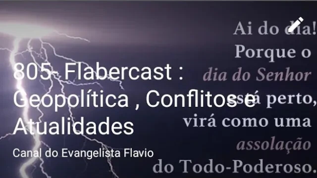 805- Flabercast : Geopolítica , Conflitos e Atualidades