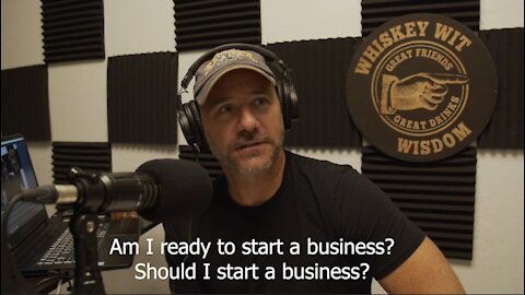 #001 | Should I Start a Business? Am I Ready?