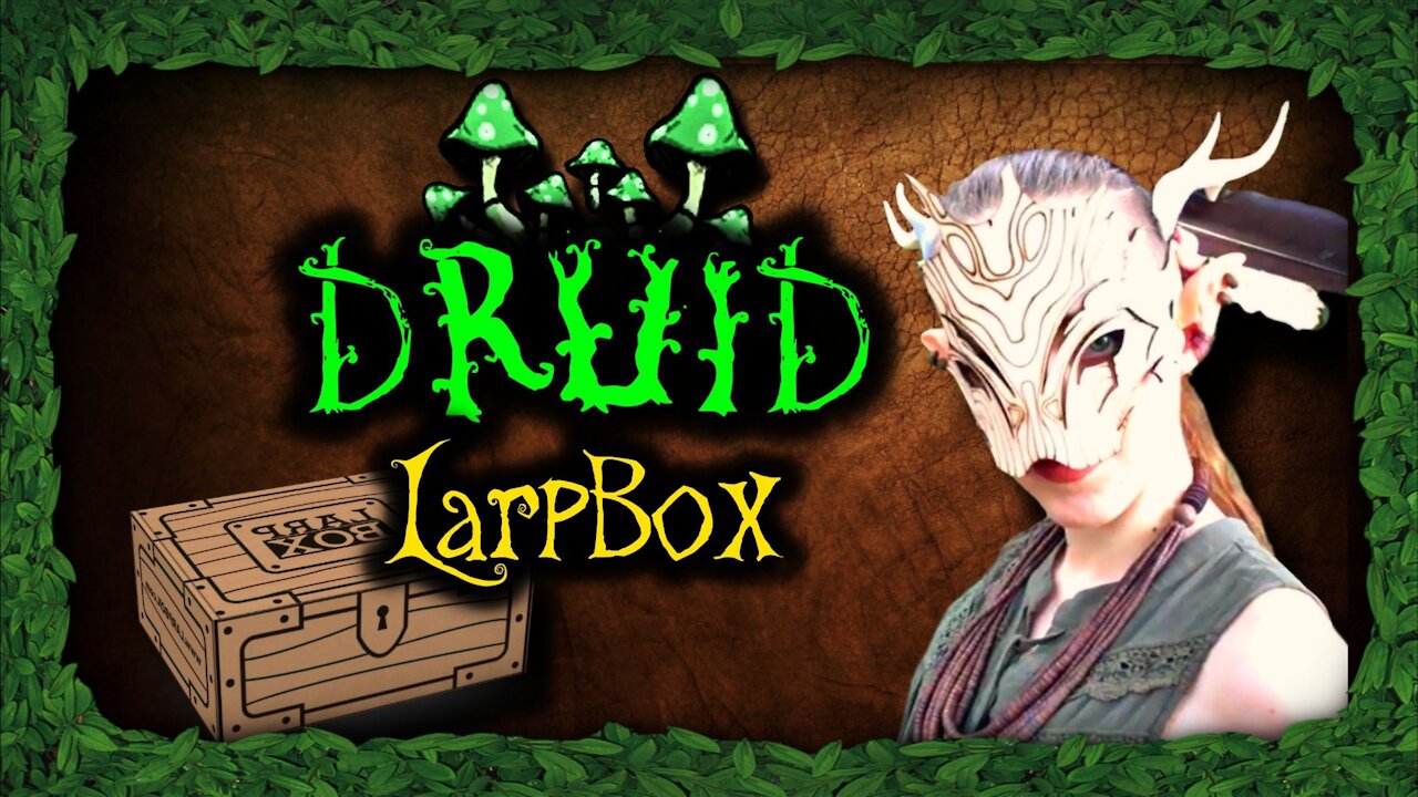 DRUID LARPBOX | Larp Box #15 Premiere Unboxing