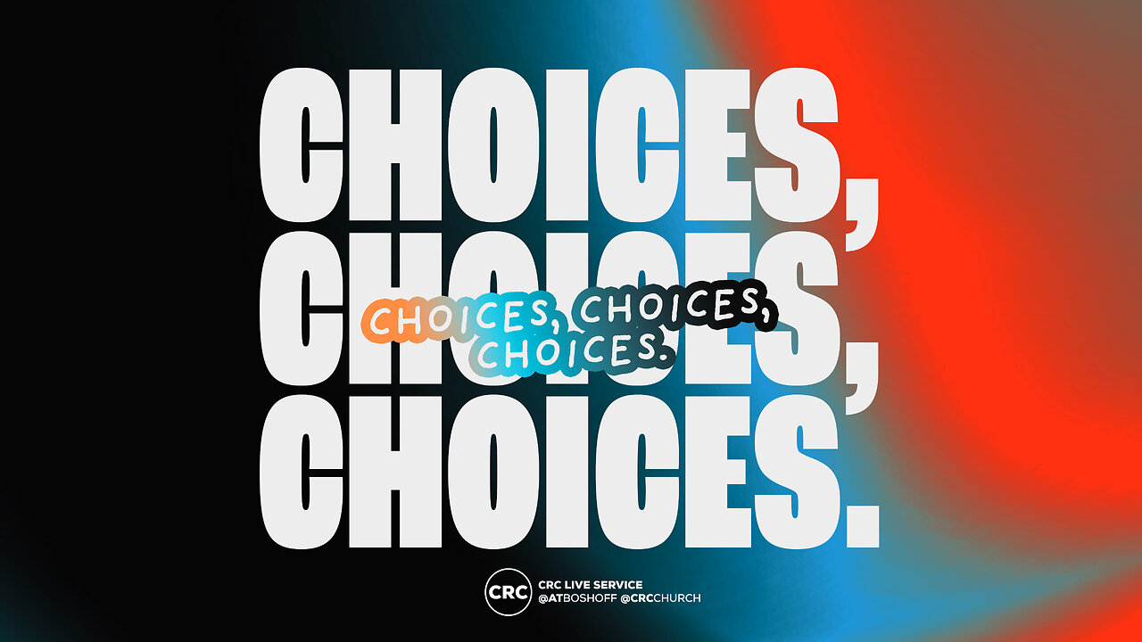 Choices, Choices, Choices | Pastor At Boshoff | 3 November 2024 PM