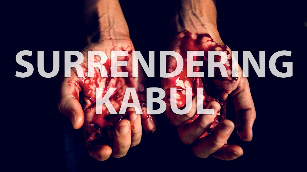 SURRENDERING KABUL