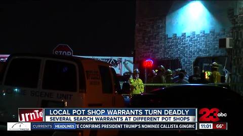 Local pot shop warrants turn deadly