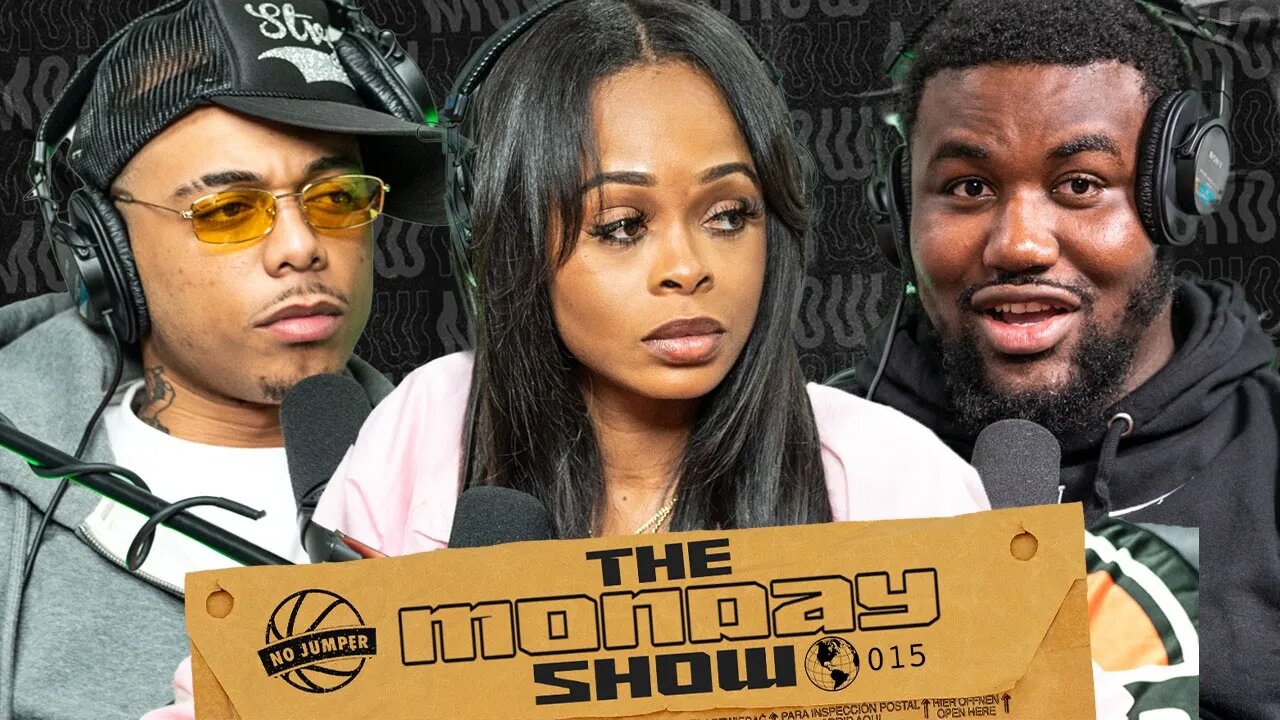 The Monday Show Ep 15