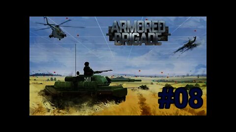 Armored Brigade 08 - Americans defending against the Soviets!