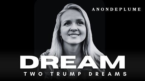 Two Trump Dreams