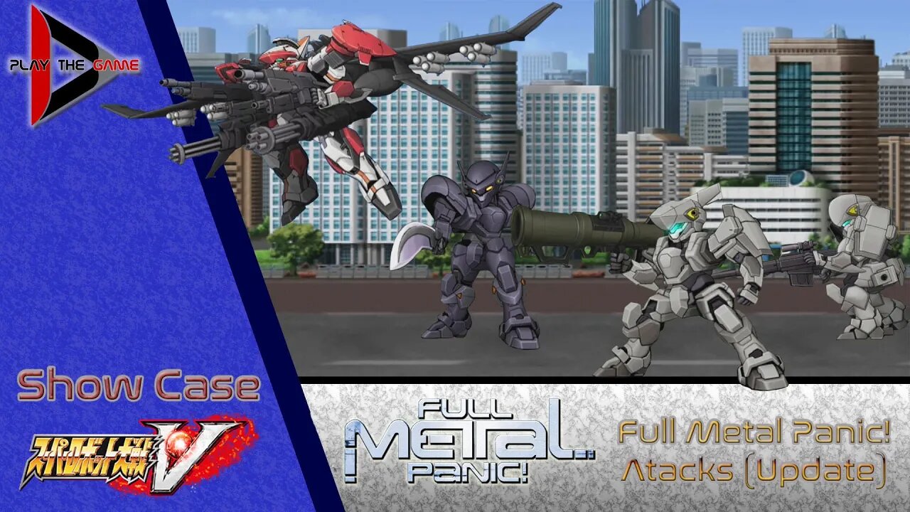 Super Robot Wars V: Full Metal Panic! Attacks [UPGRADE][Show Case]