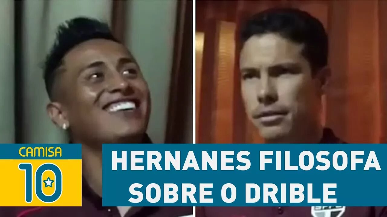 HERNANES filosofa sobre o DRIBLE e arranca gargalhadas!