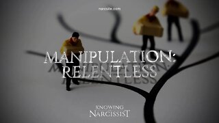 Manipulated : Relentless