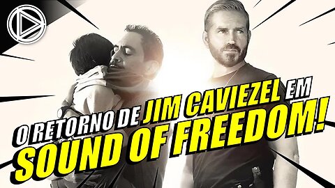 O SUCESSO DE SOUND OF FREEDOM #HORAPLAY