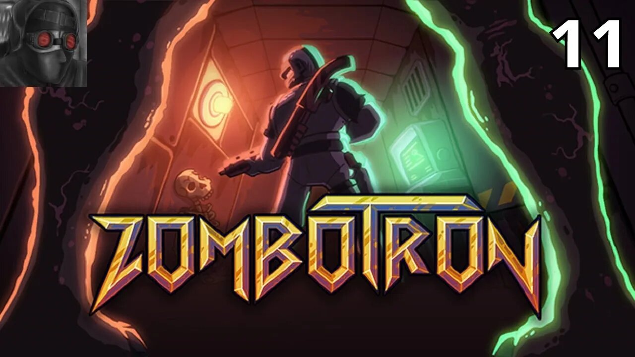 Let's Play Zombotron (2019) - Ep.11