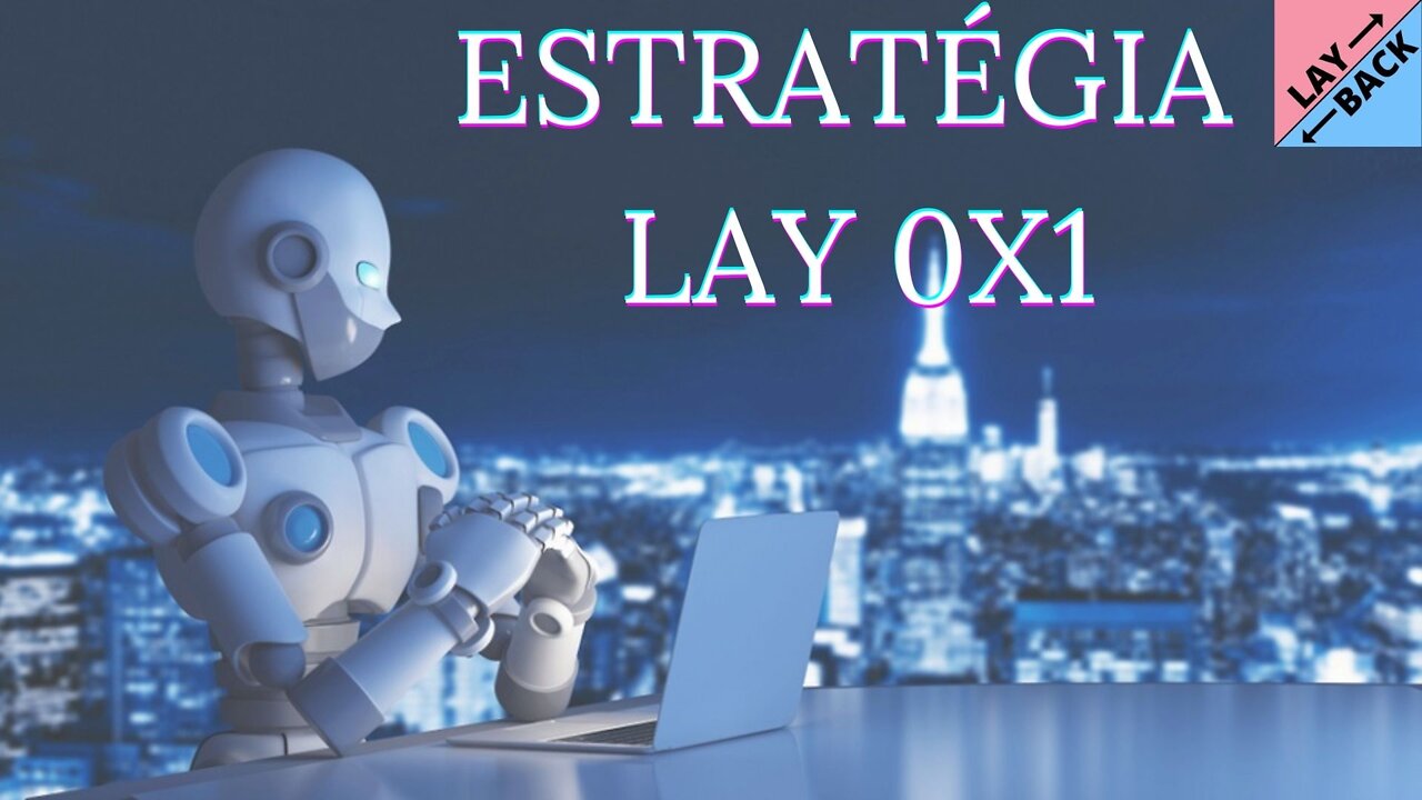 Robo Bot Layback estrategia lay 0x1