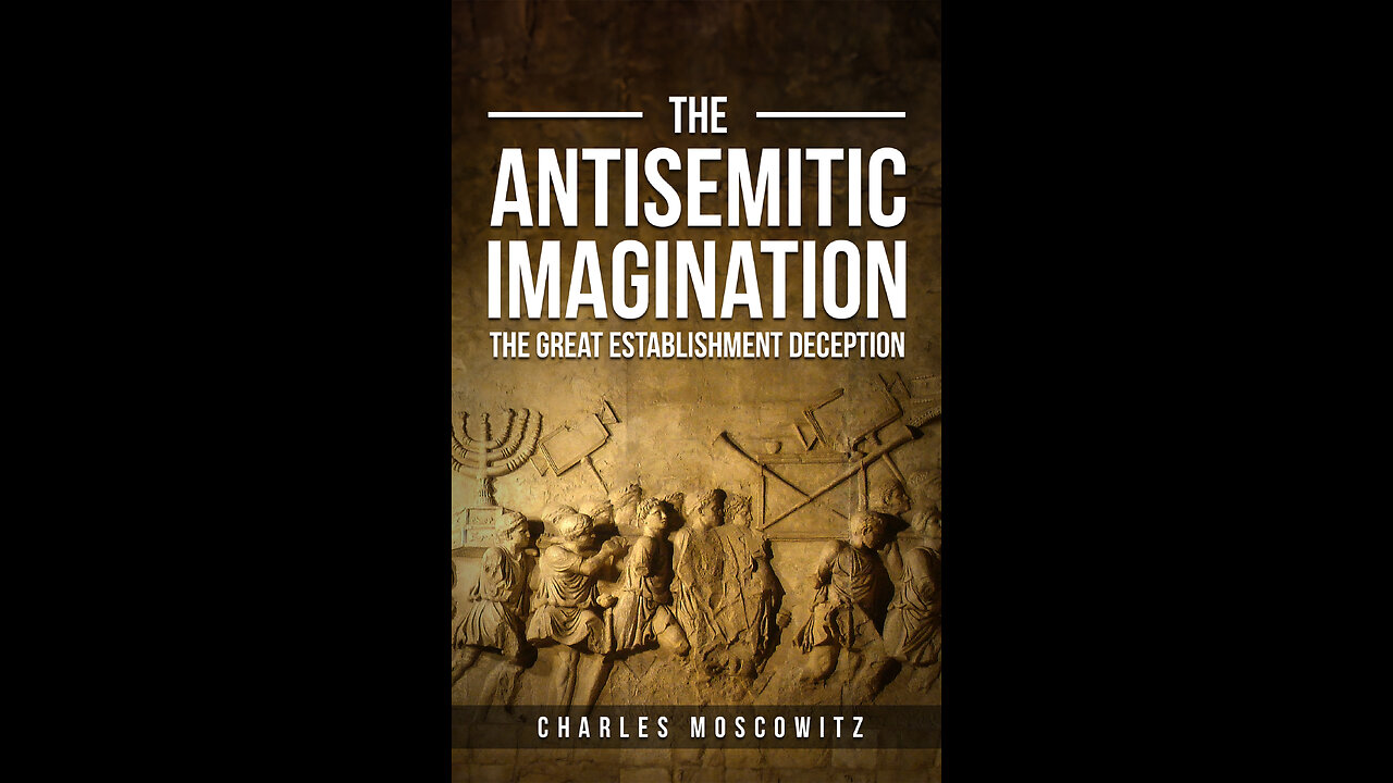 The Antisemitic Imagination: The Great Establishment Deception