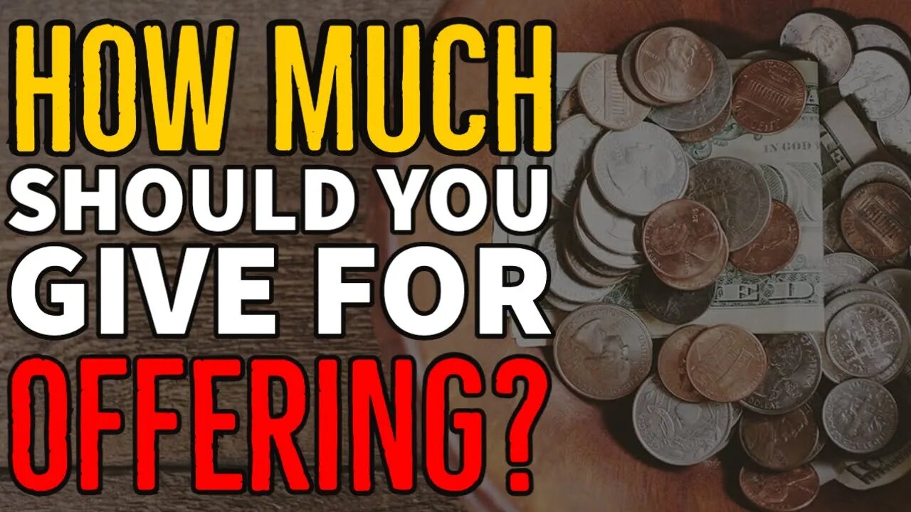 Is Your Church Offering Enough? || How Much Should You Give As Offering?